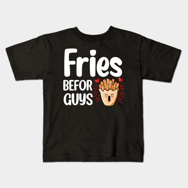 Fries Befor Guys - Kawaii French Fries Kids T-Shirt by KawaiiFoodArt